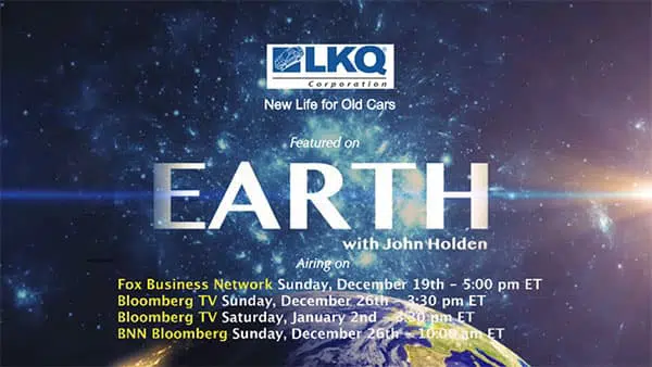 LKQ Corporation to Be Featured in TV Series 'EARTH with John Holden' p